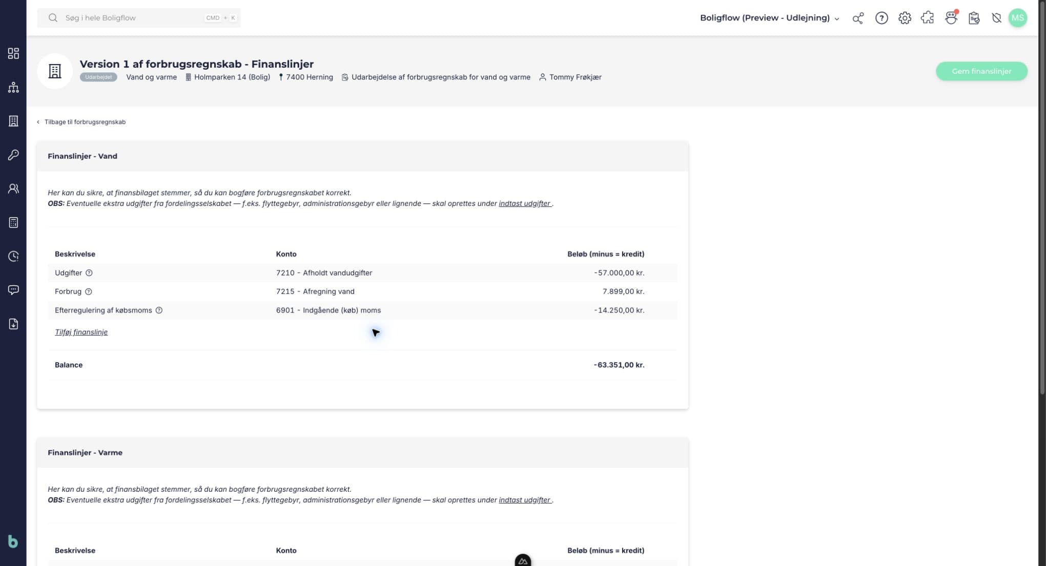 Finanslinjer for vand med automatiske posteringer og en balance, der endnu ikke er nul