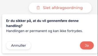 Bekræftelse af sletning af en afdragsordning med knapperne Annuller og Ja